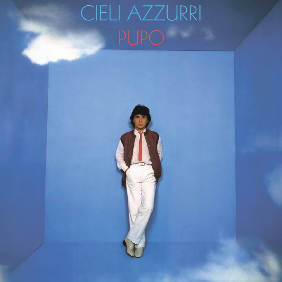 Pupo – Cieli Azzurri